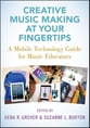 Creative Music Making at Your Fingertips book cover